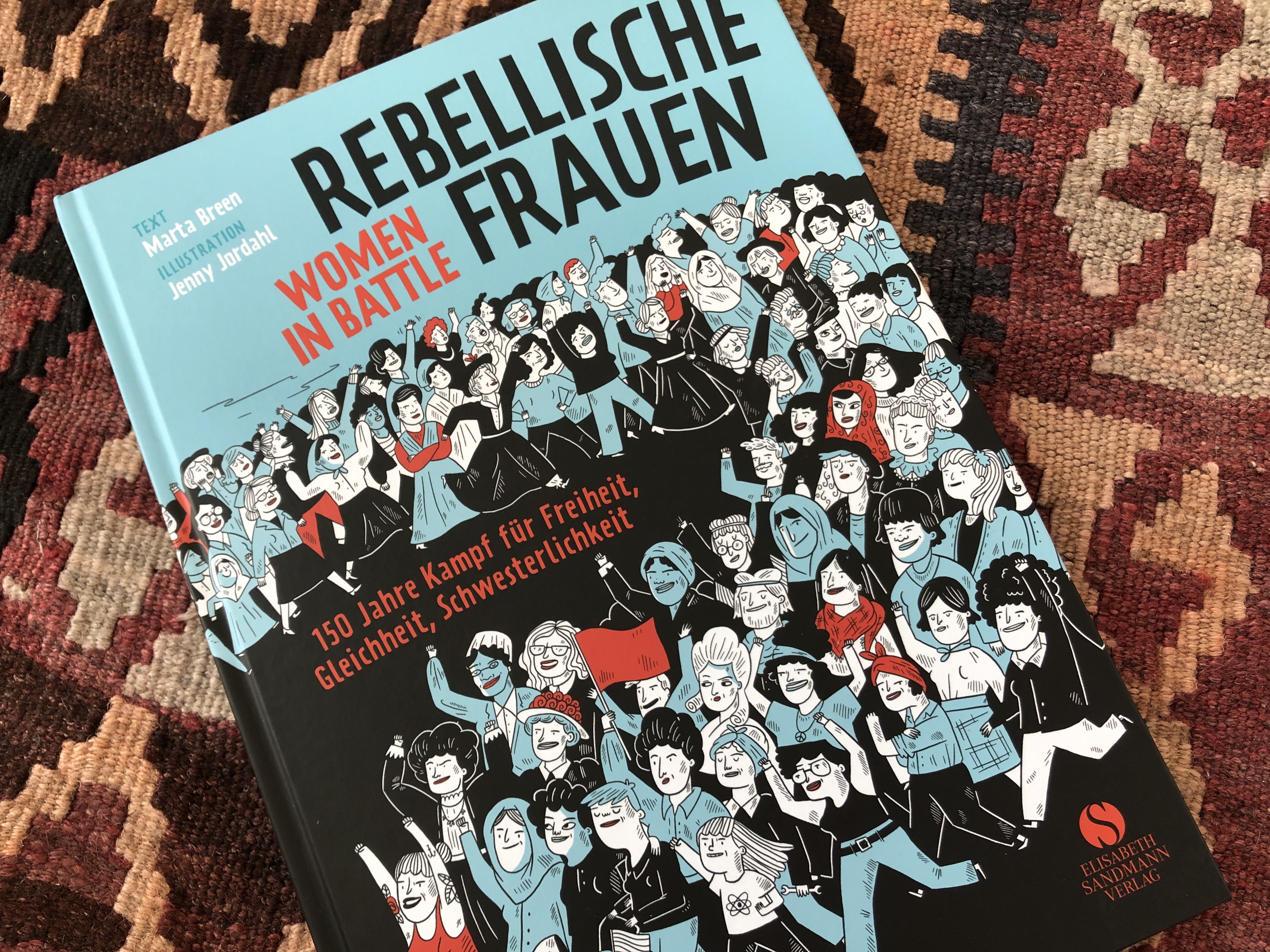 Rebellische Frauen von Marta Breen und Jenny Jordahl